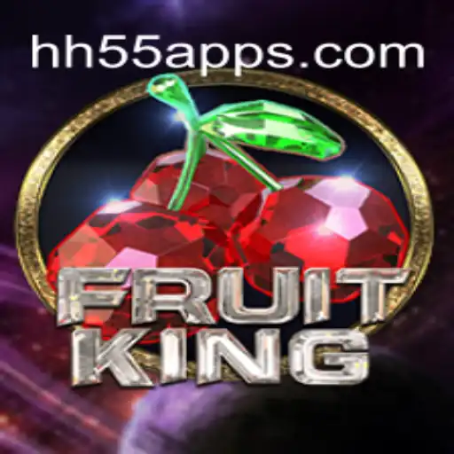 FruitKing: The Exciting World of HH55 Awaits